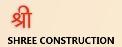 Shree Construction Bhubaneswar