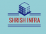 Shrish Infra