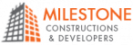 Milestone Constructions And Developers