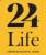 24 Life