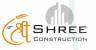 Shree Construction Hari Nagar