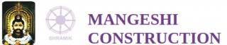 Mangeshi Construction