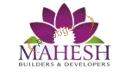 Mahesh Builders and Developers