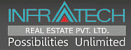 Infratech Real Estate