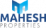 Mahesh Properties